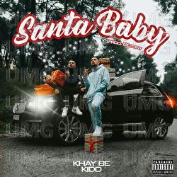 Santa Baby - Khay Be, Kidd