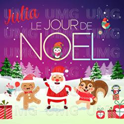 Le jour de No&euml;l - Julia