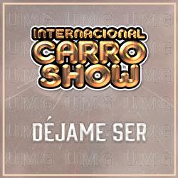 D&eacute;jame Ser - Internacional Carro Show