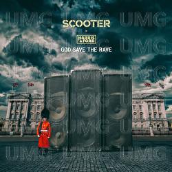 God Save The Rave - Scooter, Harris & Ford