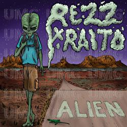 Alien - Rezz, Raito