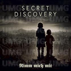 Nimm mich mit - Secret Discovery, Felix Stass