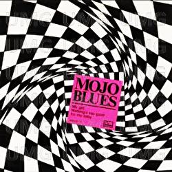 My Girl - Mojo Blues