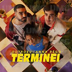 Terminei - OUTROEU, Anna P&ecirc;go