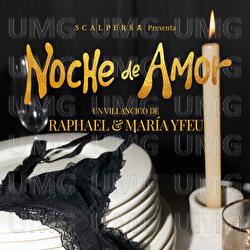 Noche de Paz - Raphael, María Yfeu