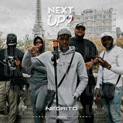 Next Up France - S1-E9 - Negrito, Mixtape Madness