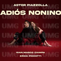 Adi&oacute;s Nonino - Erica Piccotti, Gian Marco Ciampa