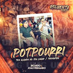 Tem Algu&eacute;m No Seu Lugar / Primavera - Ricardo e Jo&atilde;o Fernando