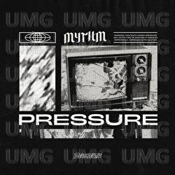 Pressure - MYTHM