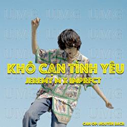 Kho Can Tinh Yeu - Jeremy M, Imprfct