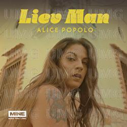 Liev Man - Alice Popolo, Gransta MSV, Jerry Popolo