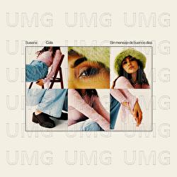 Sin Mensaje De Buenos D&iacute;as - Susana Cala