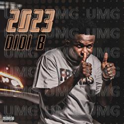 2023 - Didi B