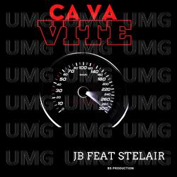 Ca va vite - JB, Stelair
