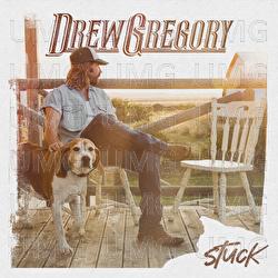 Stuck - Drew Gregory