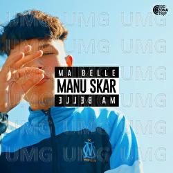 Ma Belle - Manu Skar