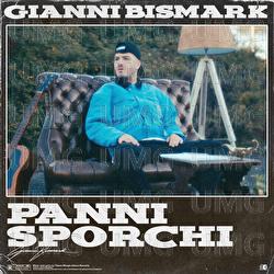 Panni Sporchi - Gianni Bismark