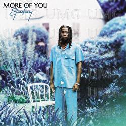 More Of You - Stonebwoy