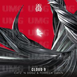 Cloud 9 - Catz 'n Dogz, Ferreck Dawn