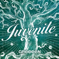Juvenile - GReeeeN