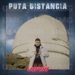 PUTA DISTANCIA - Jifer