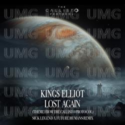 Lost Again - Kings Elliot, SICK LEGEND, Future Humans