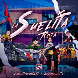 La Suelita Roja - Grupo Rocket, Manuel Rodriguez