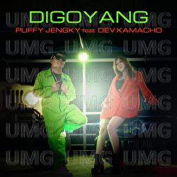 DIGOYANG - Puffy Jengki, Dev Kamaco