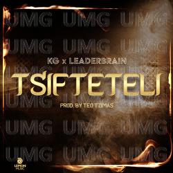 Tsifteteli - KG, Leaderbrain, Teo Tzimas
