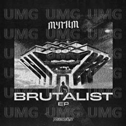 Brutalist - MYTHM