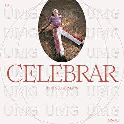 Celebrar / Llum Al Cel - Judit Neddermann