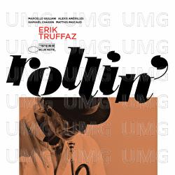 Rollin' - Erik Truffaz