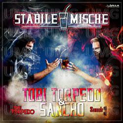 Stabile Mische - Tobi Torpedo, Sancho