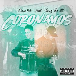 Coronamos - Clave 702, Smog the Ak