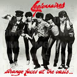 Strange Faces At The Oasis - The Legionnaires