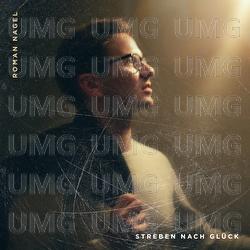 Streben nach Gl&uuml;ck - Roman Nagel