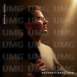 Unconditional Love - Roman Nagel