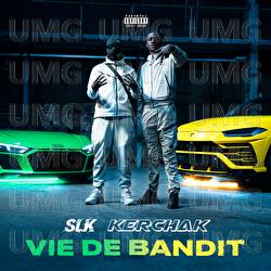 Vie de Bandit - SLK, Kerchak