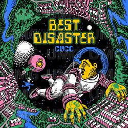 Best Disaster - Cuco