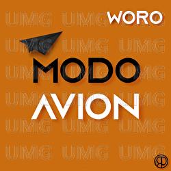 Modo Avi&oacute;n - Woro