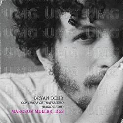 conversas de travesseiro - Bryan Behr, Marcson Muller, DG3