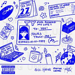 TY (for ruining my life) - Adib Sin, Aziz Harun, Marian Carmel