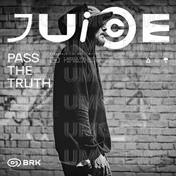 Pass The Truth - DJ Brk