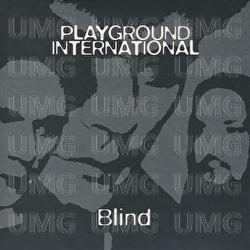 Blind - Playground International