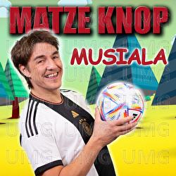 Musiala - Matze Knop