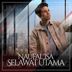 Selawat Utama - Naufal Isa