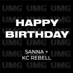 Happy Birthday - SANNA, KC Rebell
