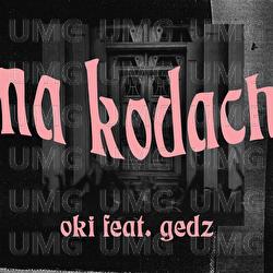 Na kodach - OKI, Gedz