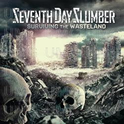 Surviving The Wasteland - Seventh Day Slumber