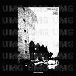 Moonlight On Your Arms - The Jealous Club